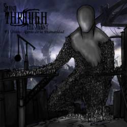 Stand Through The Agony : El Último Aliento de la Humanidad